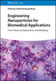 Book cover of: Engineering Nanoparticles for Biomedical Applications. By: Sulalit Bandyopadhyay