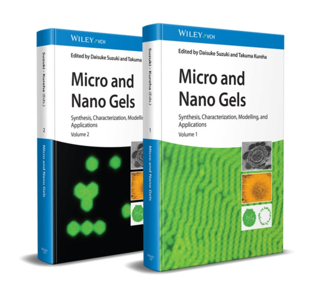 Book cover of: Micro and Nano Gels, 2 Volumes