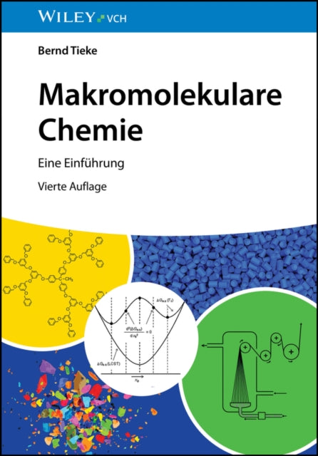 Book cover of: Makromolekulare Chemie. By: B. Tieke