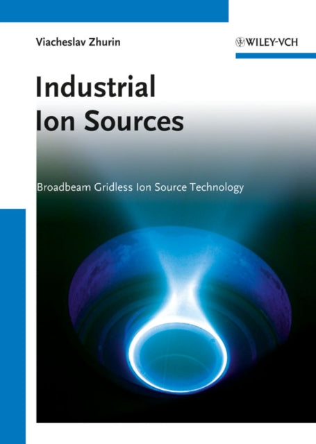 Book cover of: Industrial Ion Sources