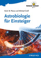 Book cover of: Astrobiologie fur Einsteiger. By: Kevin W. Plaxco