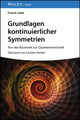 Book cover of: Grundlagen kontinuierlicher Symmetrien. By: Franck Laloe
