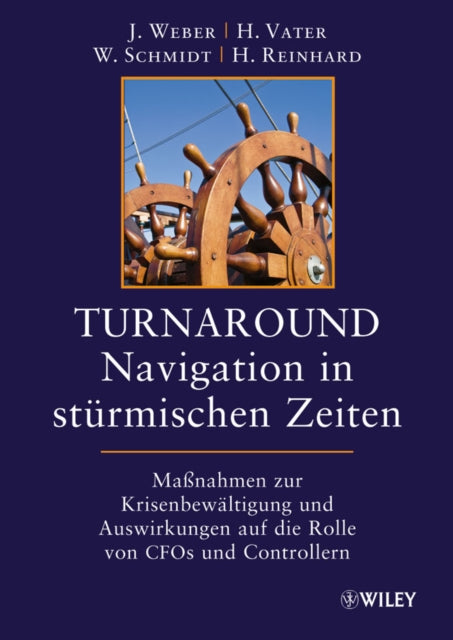 Book cover of: Turnaround - Navigation in sturmischen Zeiten. By: Jürgen Weber