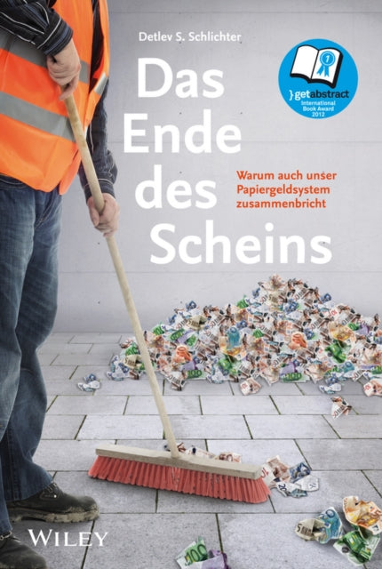 Book cover of: Das Ende des Scheins. By: Detlev S. Schlichter