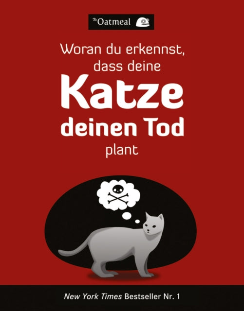 Book cover of: Woran du erkennst, dass deine Katze deinen Tod plant