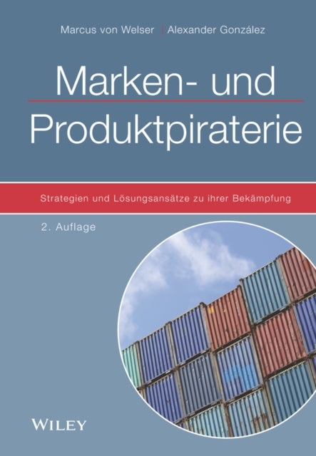 Book cover of: Marken- und Produktpiraterie. By: Marcus von Welser