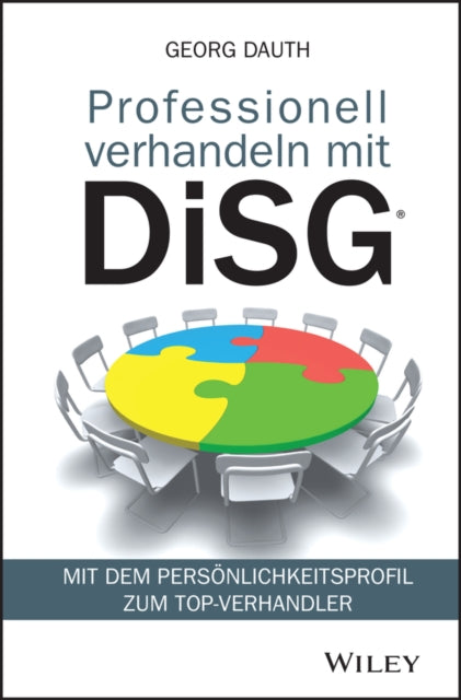 Book cover of: Professionell verhandeln mit DiSG. By: Georg Dauth