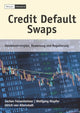 Book cover of: Credit Default Swaps. By: Jochen Felsenheimer