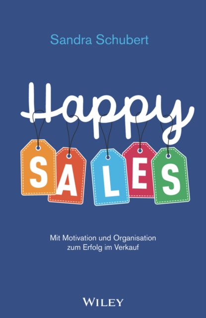 Book cover of: Happy Sales. By: Sandra Schubert