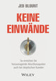 Book cover of: Keine Einwande. By: Jeb Blount