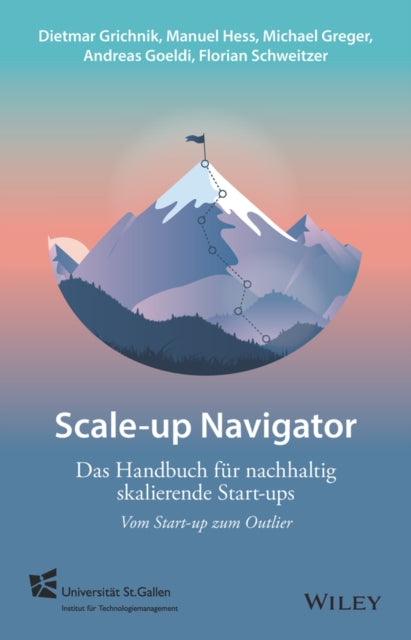 Book cover of: Scale-up-Navigator. By: Dietmar Grichnik