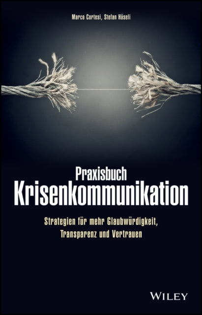Book cover of: Praxisbuch Krisenkommunikation. By: Marco Cortesi