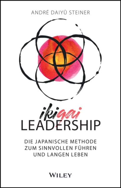 Book cover of: IKIGAI-Leadership