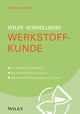 Book cover of: Wiley-Schnellkurs Werkstoffkunde. By: Martin Bonnet