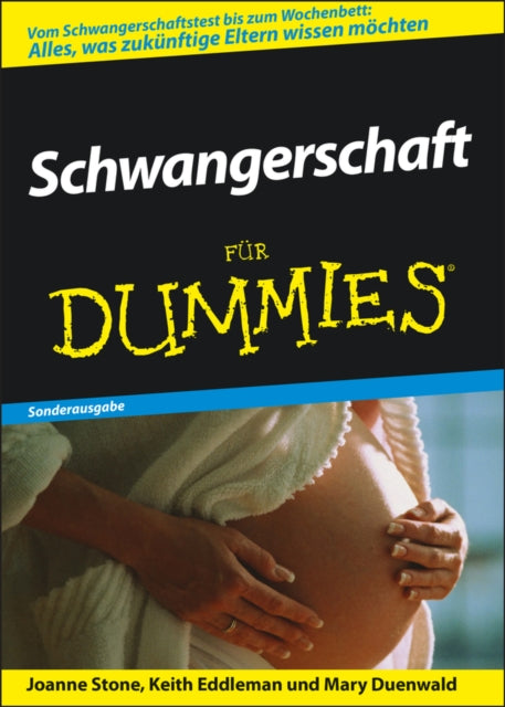 Book cover of: Schwangerschaft fur Dummies. By: Stone, M.D., Joanne