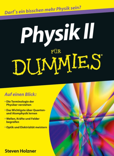 Book cover of: Physik II fur Dummies. By: Steven Holzner