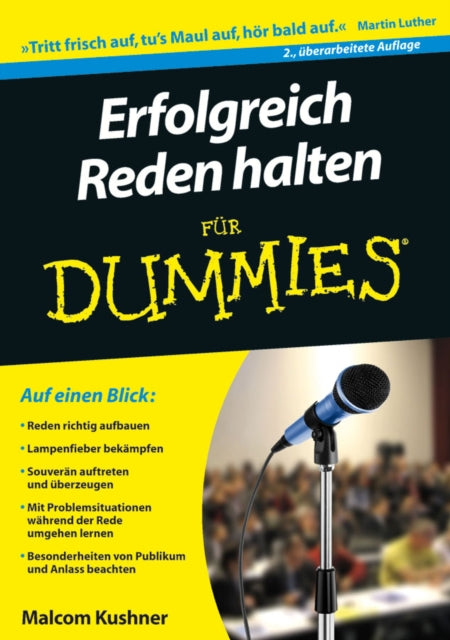 Book cover of: Erfolgreich Reden halten fur Dummies. By: Malcolm Kushner