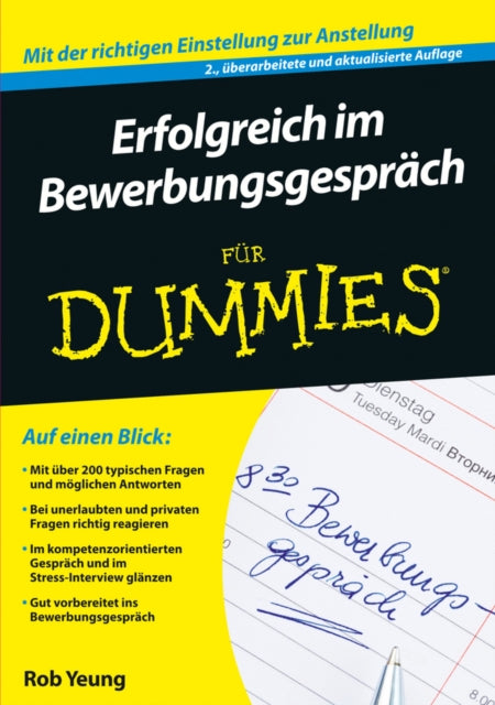 Book cover of: Erfolgreich im Bewerbungsgesprach fur Dummies. By: Rob Yeung