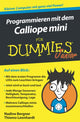 Book cover of: Programmieren mit dem Calliope mini fur Dummies Junior. By: Thiemo Leonhardt