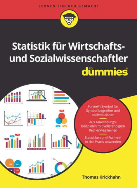 Book cover of: Statistik fur Wirtschafts- und Sozialwissenschaftler fur Dummies. By: Thomas Krickhahn