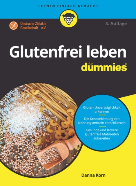 Book cover of: Glutenfrei leben fur Dummies. By: Danna Korn