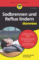 Book cover of: Sodbrennen und Reflux lindern fur Dummies. By: Carol Ann Rinzler