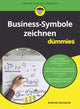 Book cover of: Business-Symbole zeichnen fur Dummies. By: Andreas Gerhardt