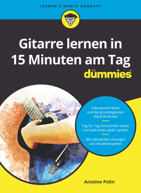 Book cover of: Gitarre lernen in 15 Minuten am Tag fur Dummies. By: Antoine Polin