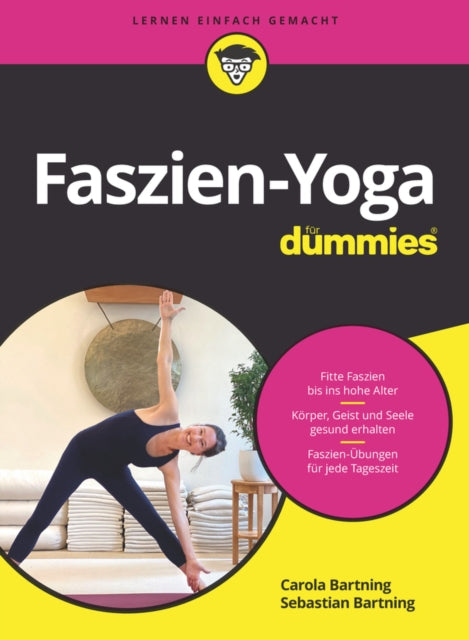 Book cover of: Faszien-Yoga fur Dummies. By: Carola Bartning