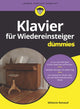 Book cover of: Klavier fur Wiedereinsteiger fur Dummies. By: Mélanie Renaud