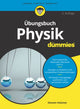 Book cover of: Ubungsbuch Physik fur Dummies. By: Steven Holzner