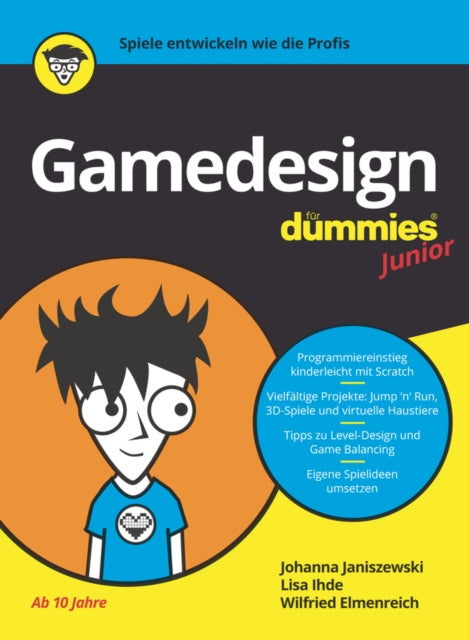 Book cover of: Gamedesign fur Dummies Junior. By: Johanna Janiszewski
