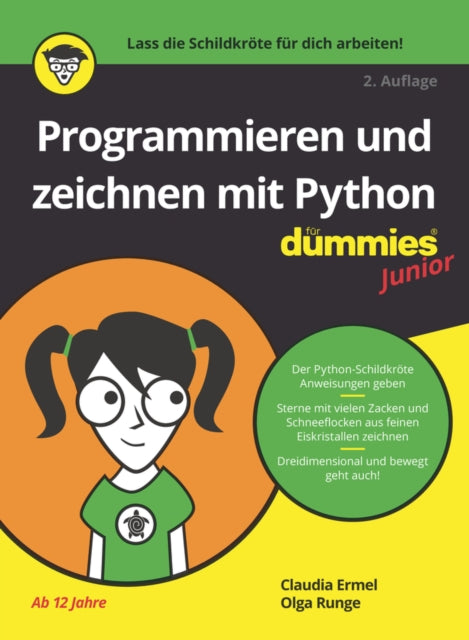 Book cover of: Programmieren und zeichnen mit Python fur Dummies Junior. By: Claudia Ermel