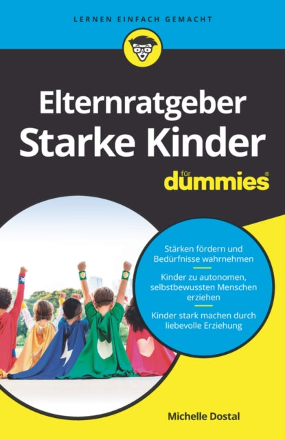 Book cover of: Elternratgeber starke Kinder fur Dummies. By: M. Dostal
