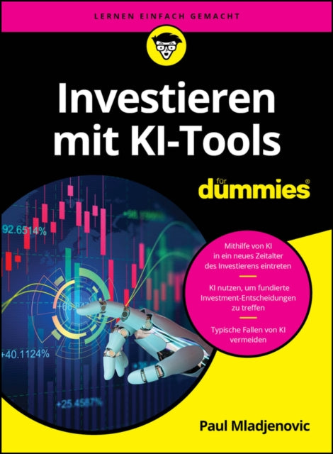Book cover of: Investieren mit KI-Tools fur Dummies. By: P. Mladjenovic