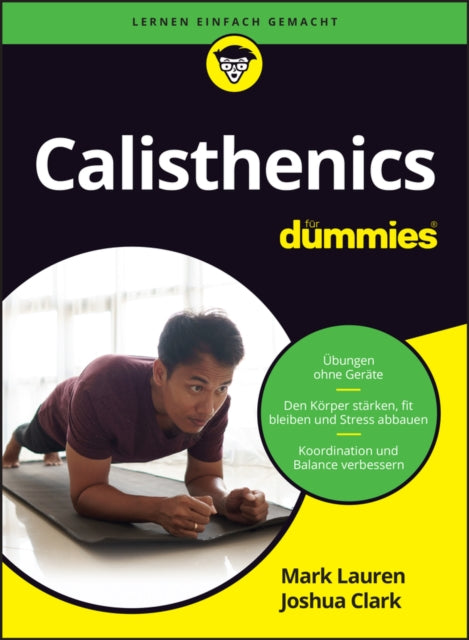 Book cover of: Calisthenics fur Dummies. By: M. Lauren