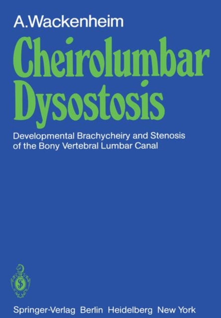Book cover of: Cheirolumbar Dysostosis. By: Auguste Wackenheim