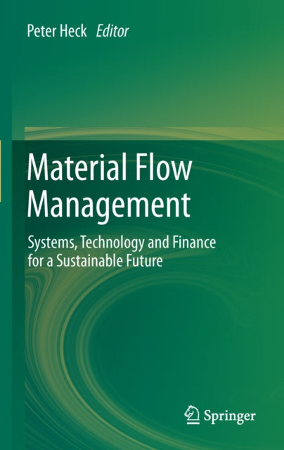 Book cover of: Material Flow Management. By: Peter Heck