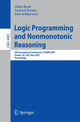 Book cover of: Logic Programming and Nonmonotonic Reasoning. By: LPNMR 2007 (2007 Tempe, Ariz.)