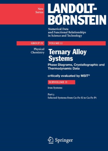 Book cover of: Selected Systems from Co-Fe-Si to Cu-Fe-Pt. By: Materials Science International Services Staff