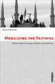 Book cover of: Mobilizing the Faithful