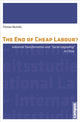Book cover of: End of Cheap Labour?. By: Florian Butollo