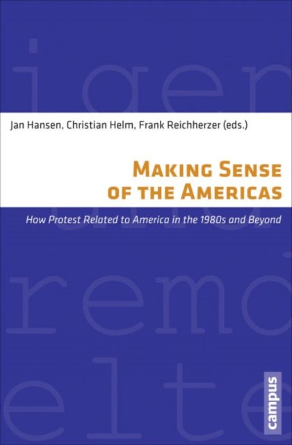 Book cover of: Making Sense of the Americas. By: Jan Hansen