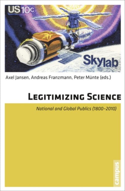 Book cover of: Legitimizing Science. By: Andreas Franzmann