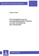 Book cover of: Die Bauleitplanung auf schadstoffbelasteten Flaechen und die Amtshaftung der Gemeinden