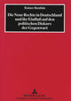 Book cover of: Die Neue Rechte in Deutschland und ihr Einflu auf den politischen Diskurs der Gegenwart
