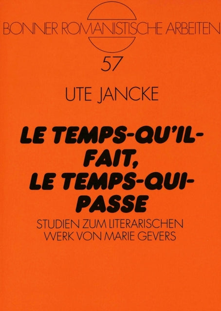 Book cover of: «Le Temps-qu'il-fait, le Temps-qui-passe»