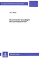 Book cover of: Oekonomische Grundlagen der Generalpraevention