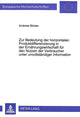 Book cover of: Zur Bedeutung der horizontalen Produktdifferenzierung in der Ernaehrungswirtschaft fuer den Nutzen der Verbraucher unter unvollstaendiger Information