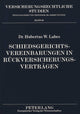 Book cover of: Schiedsgerichtsvereinbarungen in Rueckversicherungsvertraegen